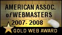 May 2007 Level 5.0 Gold Award - American Association of Webmaster Award.