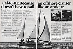 Cal 46-III: Because An Offshore Cruiser Doesn't Have To Sail Like An Antique