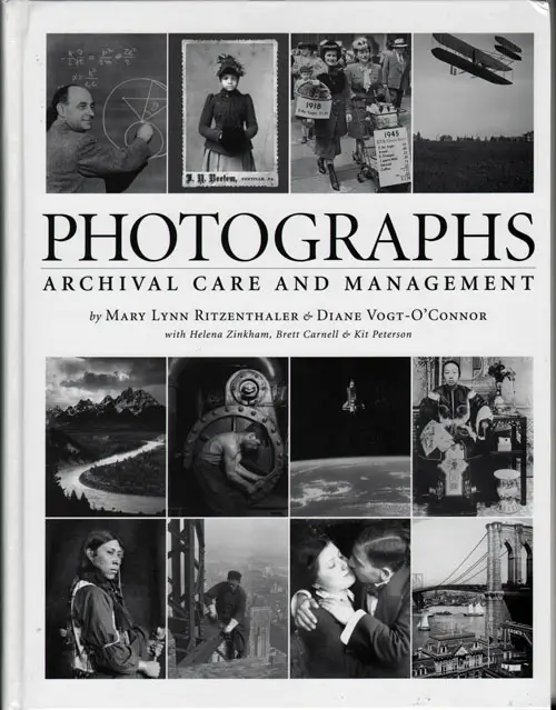 Front Cover, Photographs: Archival Care and Management