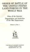 Order of Battle of the United States Land Forces in the World War, Volume 3, Part 1