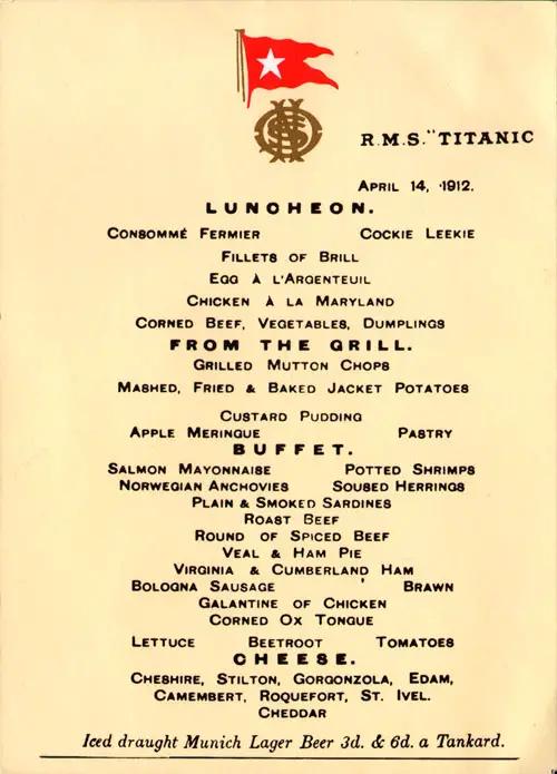 Luncheon Menu Card from Sunday, 14 April 1912 for the RMS Titanic of the White Star Line Commanded by Captain Edward J. Smith.