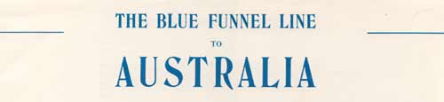 Blue Funnel Line to Australia