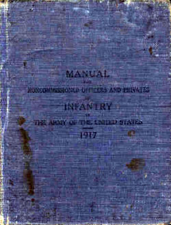 Manual For Noncommissioned Officers and Privates of Infantry 1917
