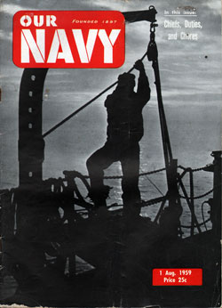 1 August 1959 Issue Of Our Navy Magazine