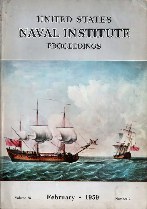 February 1959 Proceedings Magazine: United States Naval Institute 