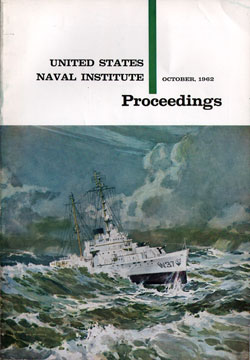 October 1962 Proceedings Magazine: United States Naval Institute