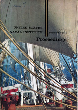 December 1964 Proceedings Magazine: United States Naval Institute 