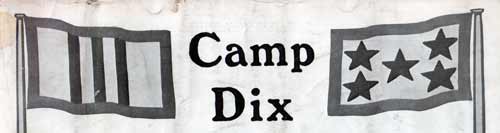 Camp Dix, New Jersey - World War I Cantonment