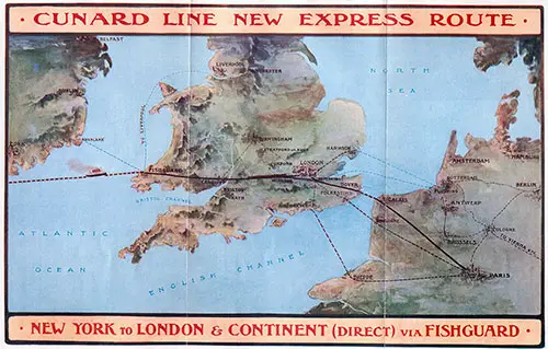 Map of Express Route, America to London and the Continent via Fishguard, which is Recognized as the Most Expeditious Route.