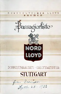 Front Cover, Passenger List for the SS Stuttgart of the North German Lloyd, Departing Thursday, 28 September 1933 from Bremen to Halifax and New York.