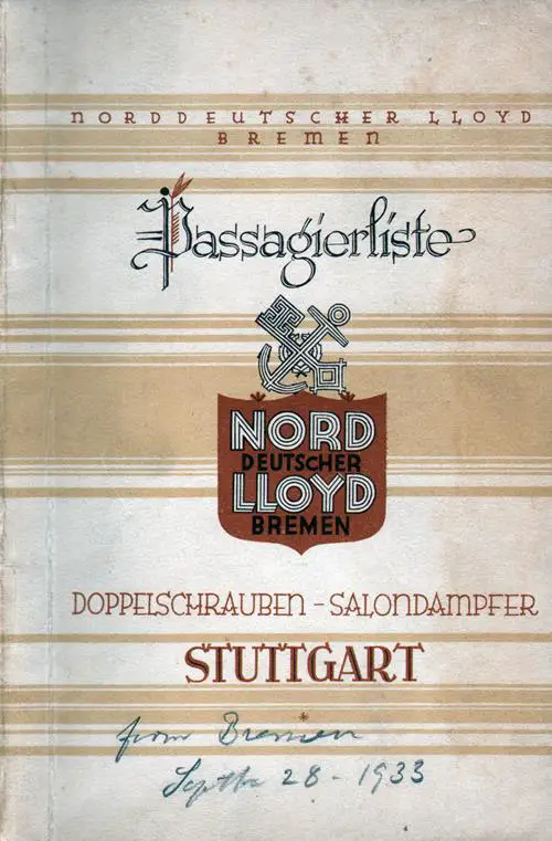 Front Cover, Passenger List for the SS Stuttgart of the North German Lloyd, Departing Thursday, 28 September 1933 from Bremen to Halifax and New York.