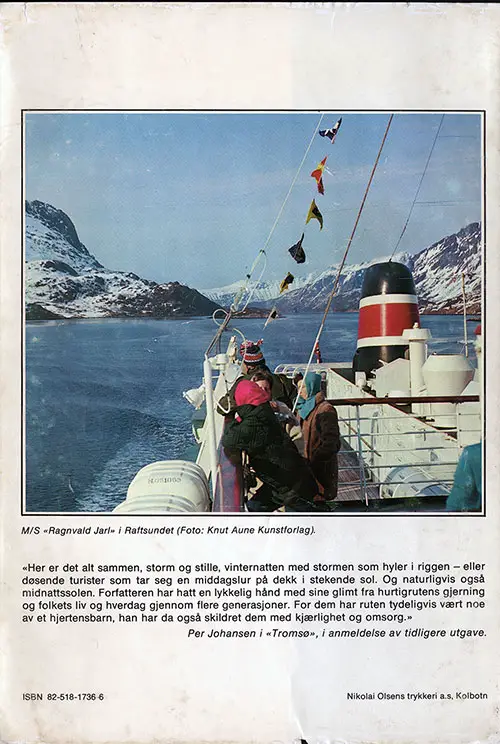 Back Cover, Nordover Med Hurtigruten: Historie og Hverdagbilder Gjennon Nitti År by Reidar Stavseth, A history of the Norwegian coastal Steamers from approximately 1890 through 1982, 1983.