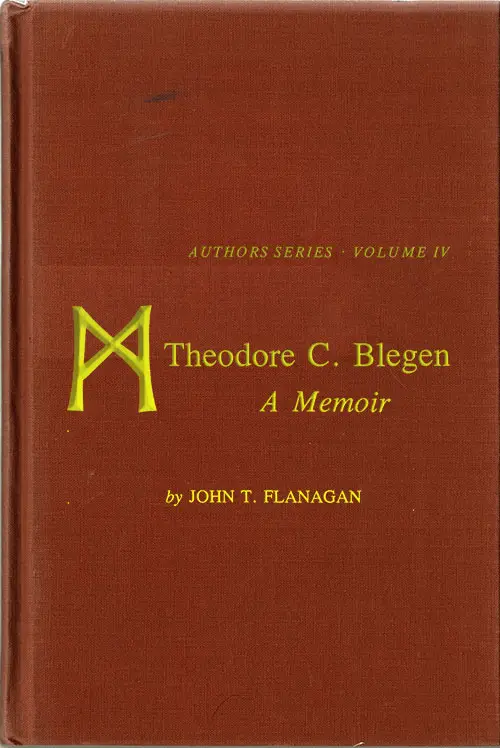 Theodore C. Blegen: A Memoir