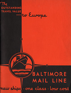 1930s Brochure: Outstanding Travel Value to Europe - Baltimore Mail Line - New Ships, One Class, Low Cost