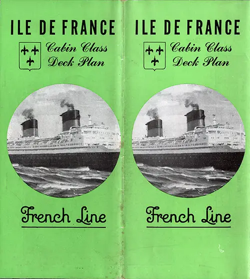 Brochure Cover, Ilde de France Cabin Class Deck Plan. Published by the CGT French Line February 1951.