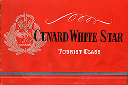 Front Cover of 1949 Brochure on Tourist Class Accommodations on Cunard White Star Ships.