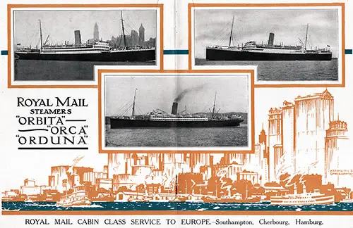 Royal Mail Steamers "Orbita," "Orca," and "Orduña." 