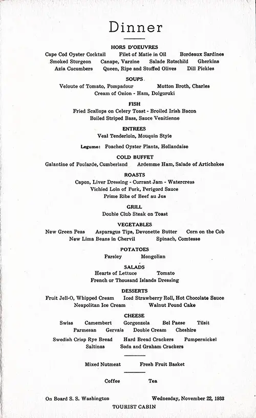Tourist Cabin Dinner Menu Selections, SS Washington, Wednesday, 22 November 1933.