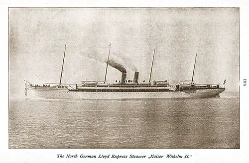 The North German Lloyd Express Steamer SS Kaiser Wilhelm II 