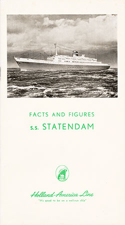 Front Cover, Facts and Figures, SS Statendam, Holland-America Line, February 1957.
