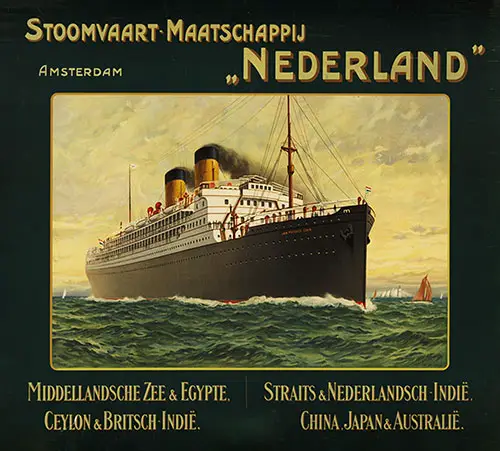 Poster of Stoomvaart-Maatschappij "Nederland" Mediterranean Sea and Egypt, Ceylon and British India, Straits and Netherlands Indies, China, Japan, and Australia, 1900.