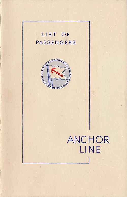 Front Cover: Cabin and Tourist Class Passenger List for the SS Caledonia of the Anchor Line Dated 26 August 1938.