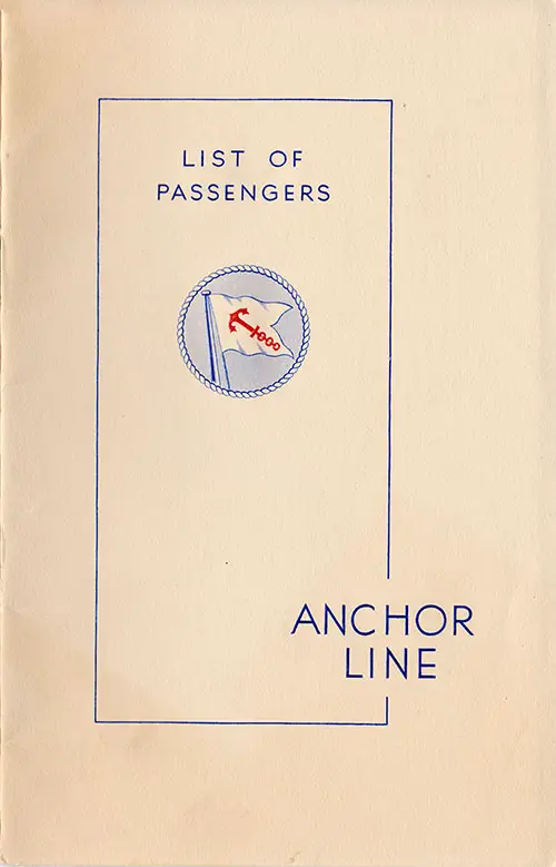 Front Cover: Cabin and Tourist Class Passenger List for the SS California of the Anchor Line Dated 22 July 1938.