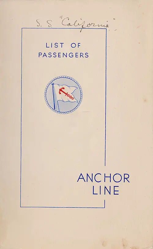 Front Page: Cabin and Tourist Class Passenger List for the SS California of the Anchor Line Dated 19 August 1938.