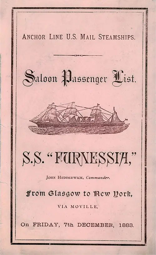 Front Cover: Saloon Class Passenger List for the SS Furnessia of the Anchor Line Dated 7 December 1883.