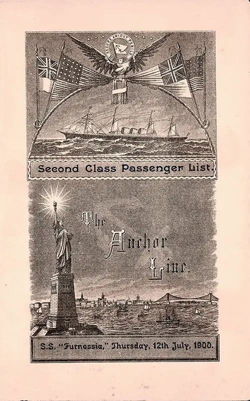Front Cover: Second Class Passenger List for the SS Furnessia of the Anchor Line Dated 12 July 1900.