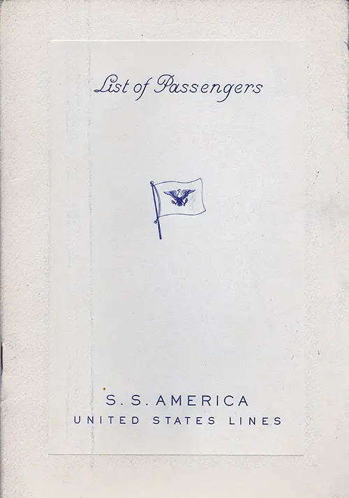 Front Cover of a First Class Passenger List from the SS America of the United States Lines, Departing 21 January 1948 from New York to Southampton.