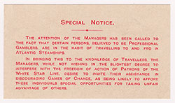 White Star Line Special Notice Waring Passengers of Professional Gamblers. Insert in the SS Arabic Second Class Passenger List dated 11 June 1909. 