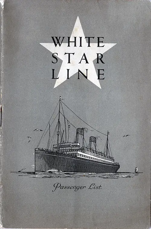Front Cover, White Star Line SS Megantic Tourist Third Cabin Passenger List - 22 August 1930.
