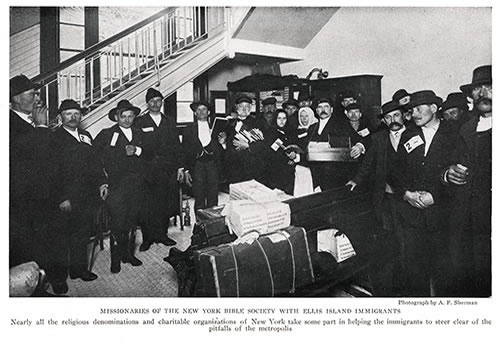 Missionaries of the New York Bible Society met with Ellis Island Immigrants.