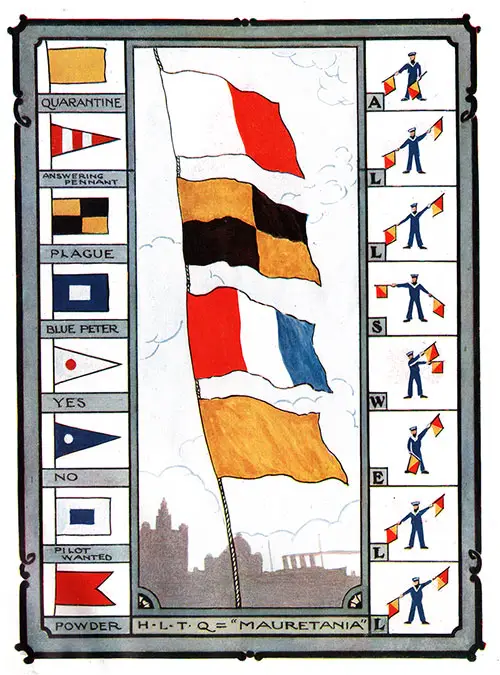 Signal Flags of the Ocean Liners and HLTQ=Mauretania.