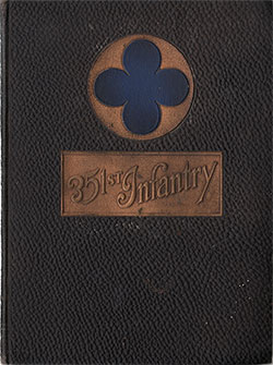 The 351st Infantry Historical Notes 1917-1919 (Unit History)