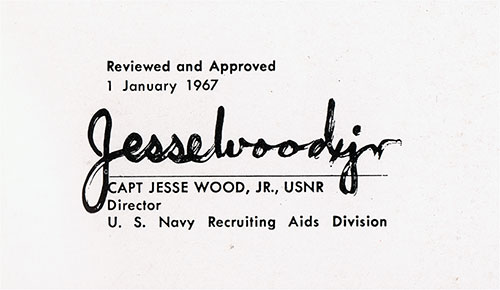 Brochure Reviewed and Approved by Captain Jesse Wood Jr. USNR