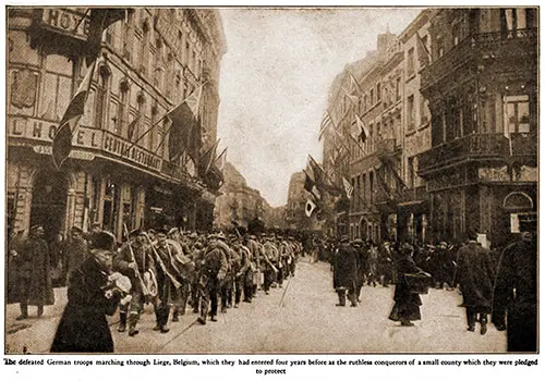 The Defeated German Troops Marching through Liege, Belgium
