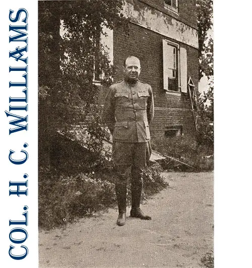 Colonel H. C. Williams