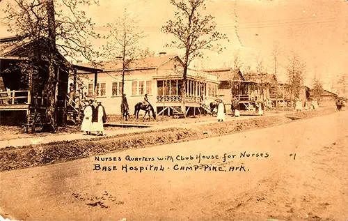 Nurses Quarters and Club House for Nurses at Camp Pike
