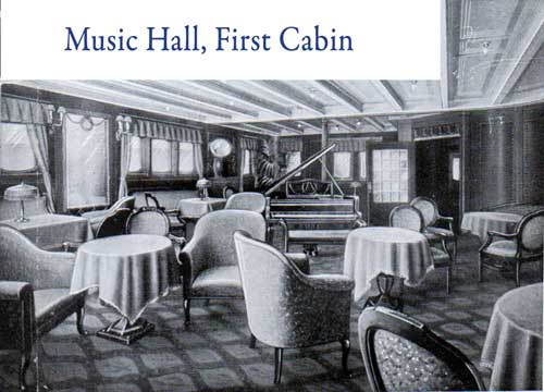 Music Hall, First Cabin 