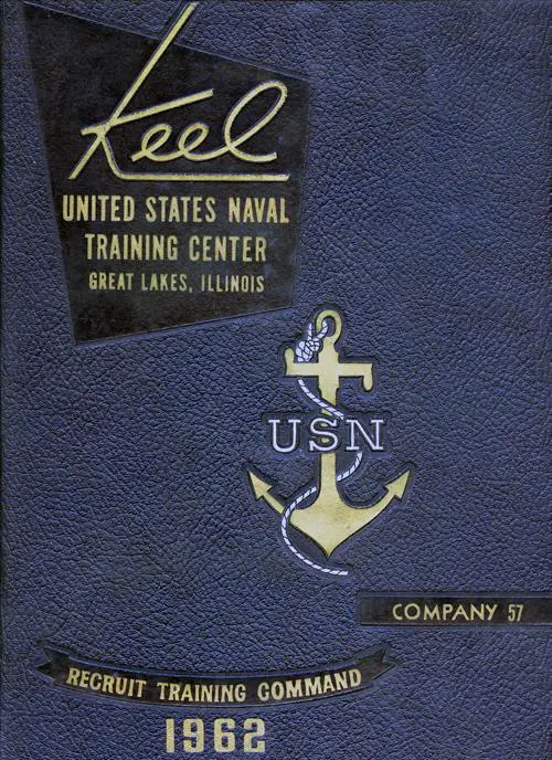 Front Cover, USNTC Great Lakes "The Keel" 1962 Company 057.