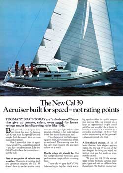 1978 The New CAL 39 Yacht - A cruiser built for speed not rating points