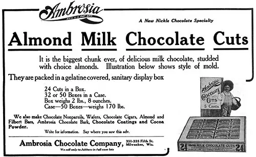 Ambrosia Almond Milk Chocolate Cuts (Boxfull) © 1915 Ambrosia Chocolate Company
