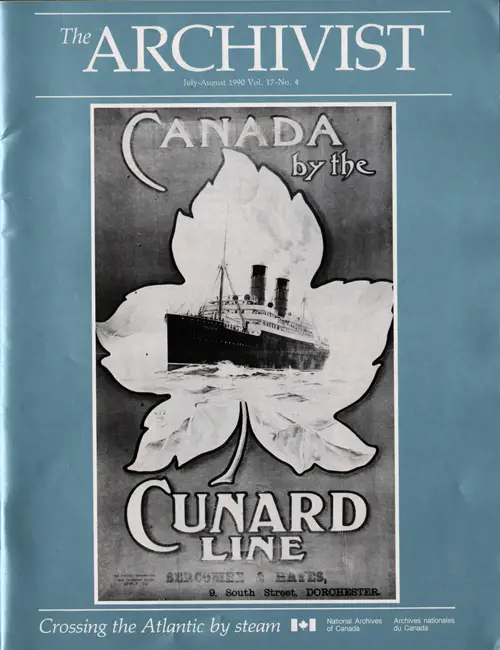 The Archivist, Canada by the Cunard Line: Crossing the Atlantic by Steam, July-August 1990