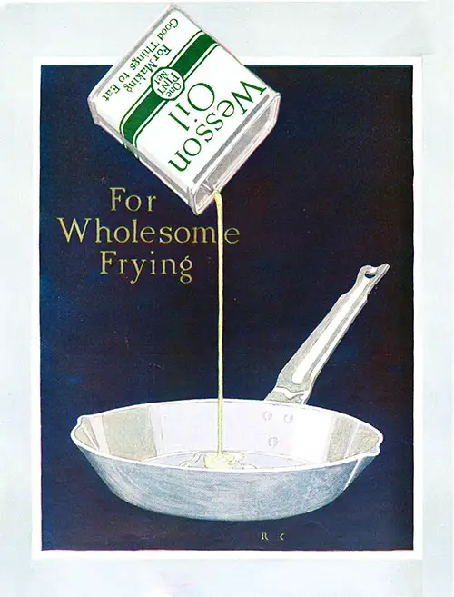 Wesson Oil - For Wholesome Frying © 1923