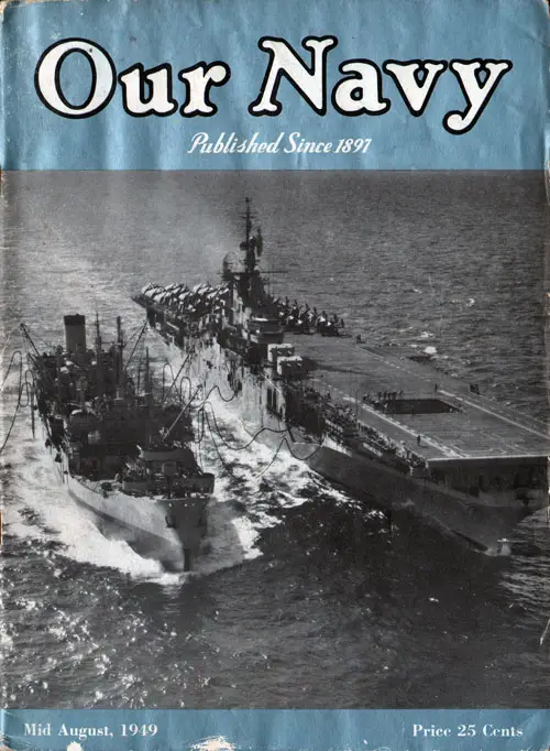 15 August 1949 OurNavy Magazine 
