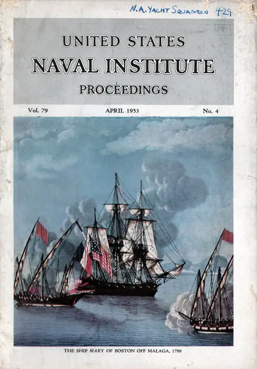 April 1953 Proceedings Magazine: United States Naval Institute 