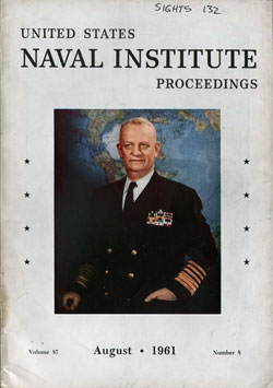 August 1961 Proceedings Magazine: United States Naval Institute 