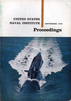 September 1962 Proceedings Magazine: United States Naval Institute